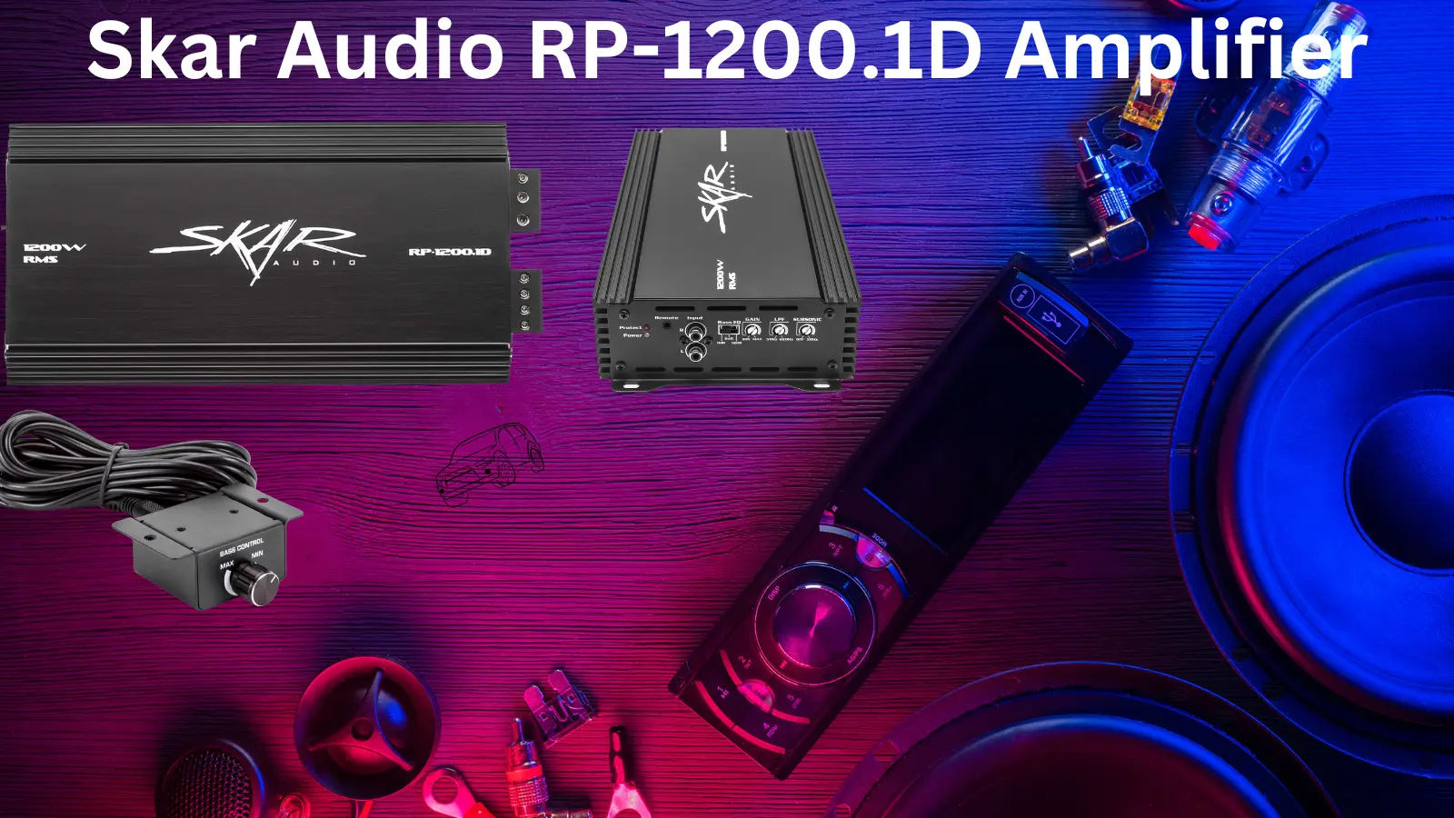 Skar Audio Amplifier RP1200.1D Review Unveiling the Power